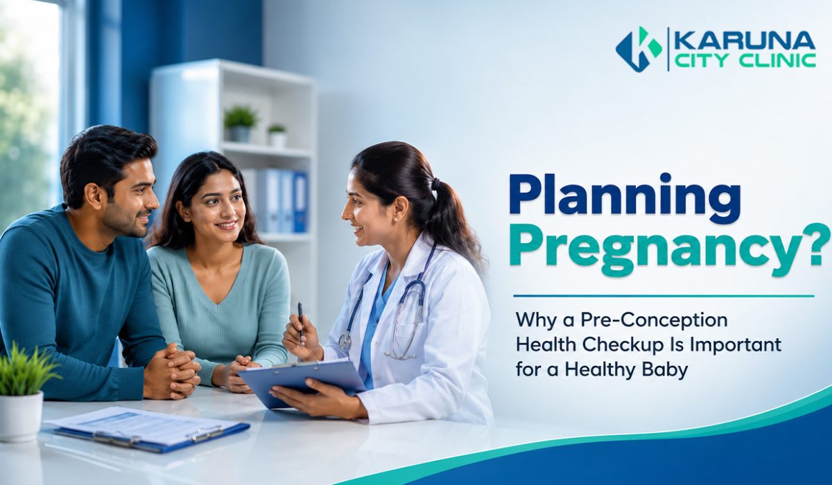 Pre-Conception Health Checkup at best Gynaecology clinic in Nepal Karuna City Clinic