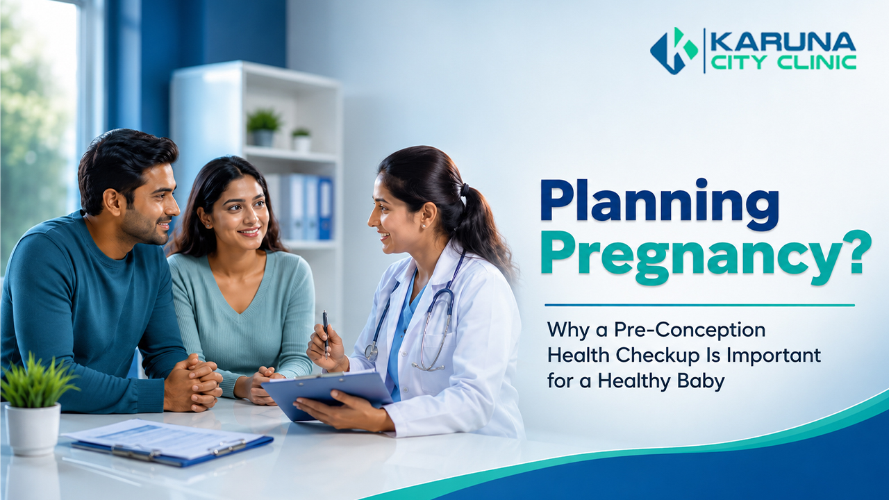 Pre-Conception Health Checkup at best Gynaecology clinic in Nepal Karuna City Clinic